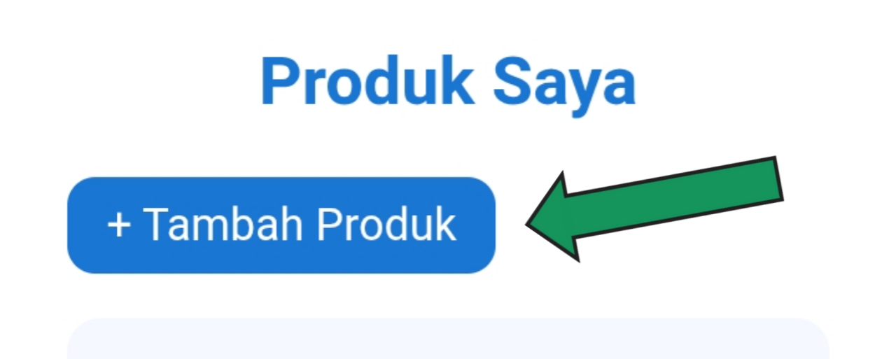 Langkah 2 - Tambah Produk
